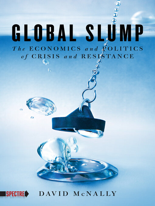 Title details for Global Slump by David McNally - Available
